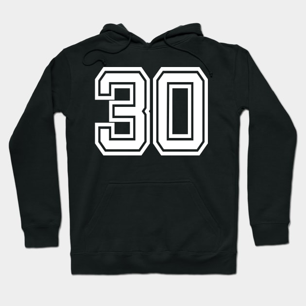 Number 30 for a sports team, group, or community Hoodie by DariBangAngga